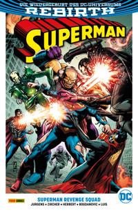 Superman - Bd. 4 (2. Serie): Superman Revenge Squad  - Jurgens Dan - ebook