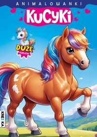 Animowanki Kucyki -  - książka