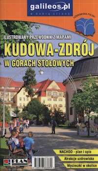 Kudowa-Zdrój w Górach Stołowych -  - książka