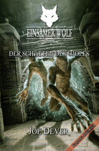 Einsamer Wolf 19 - Der Schatten des Wolfs - Joe Dever - ebook