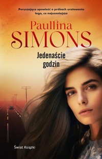 Jedenaście godzin - Paullina Simons - ebook + książka