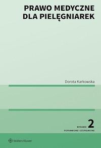 Prawo medyczne dla pielęgniarek - Dorota Karkowska - książka