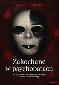 Zakochane w psychopatach - Brown Sandra L - książka