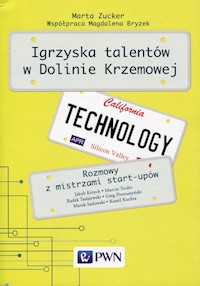 Igrzyska talentów w Dolinie Krzemowej - Zucker Marta - książka