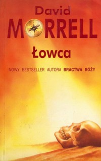 Łowca - David Morrell - ebook + książka