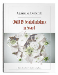 COVID-19-Related Infodemic in Poland - Demczuk Agnieszka - książka