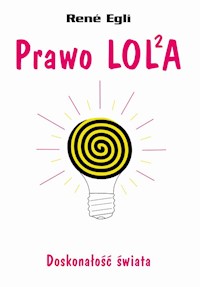 Prawo LOLA - Egli René - książka