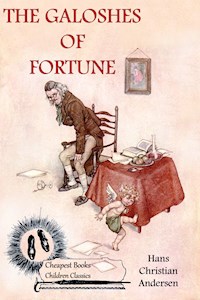 The Galoshes of Fortune - Hans Christian Andersen - ebook