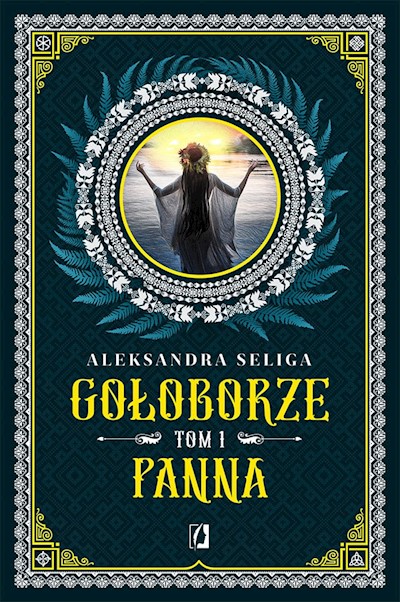 Okładka książki Panna. Gołoborze. Tom 1