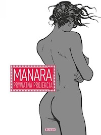 Prywatna projekcja - Milo Manara - książka