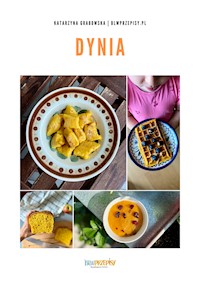 Dynia - Katarzyna Grabowska BLW - ebook