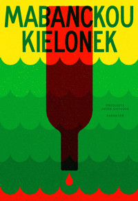 Kielonek - Alain Mabanckou - ebook + książka
