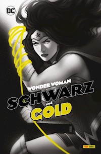 Wonder Woman: Schwarz und Gold - Becky Cloonan - ebook