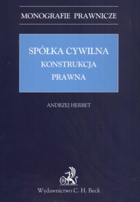 Spółka cywilna Konstrukcja prawna -  - książka