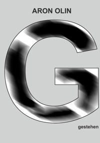 gestehen - Aron Olin - ebook