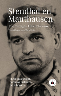 Stendhal en Mauthausen - JOAN TARRAGÓ - ebook