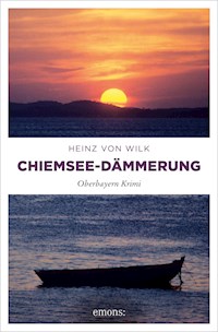 Chiemsee-Dämmerung - Heinz von Wilk - ebook