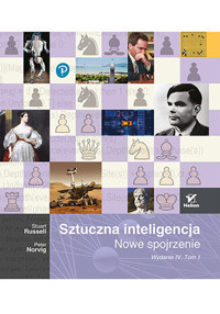 Sztuczna inteligencja. Nowe spojrzenie. Tom 1 - Peter Norvig, Stuart Russell - książka