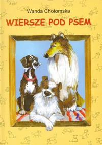 Wiersze pod psem - Wanda Chotomska - ebook