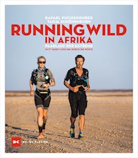 Running wild in Afrika - Rafael Fuchsgruber - ebook