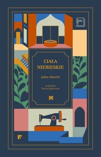 Ciała niebieskie - Jokha Alharthi - książka