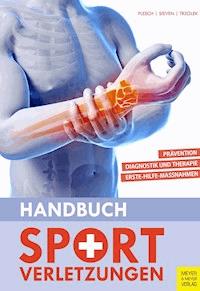 Handbuch Sportverletzungen - Plesch Christian - ebook
