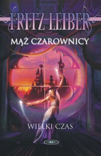 Mąż czarownicy - Fritz Leiber - książka