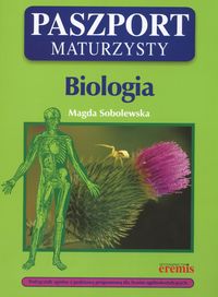 Paszport maturzysty Biologia - Sobolewska Magda - książka