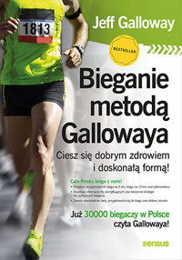 Bieganie metodą Gallowaya. Ciesz się dobrym zdrowiem i doskonałą formą! - Jeff Galloway - audiobook + książka