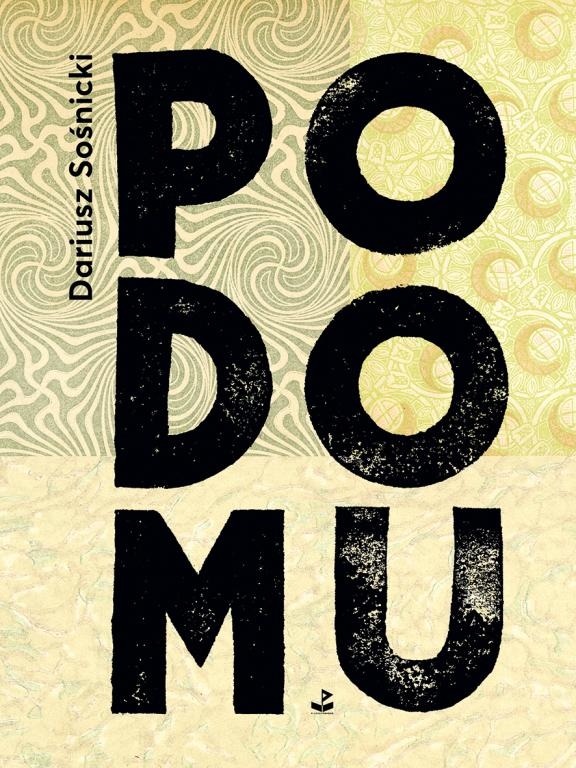 Po domu - Dariusz Sośnicki - ebook + książka