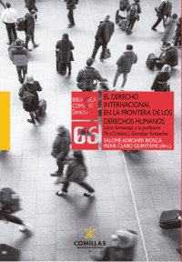 El Derecho Internacional público en la frontera de los Derechos Humanos -  - ebook