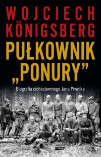 Pułkownik Ponury - Konigsberg Wojciech - książka