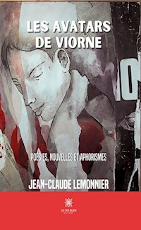 Les avatars de Viorne - Jean-Claude Lemonnier - ebook