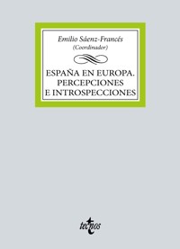 España en Europa. Percepciones e introspecciones - Emilio Sáenz-Francés - ebook