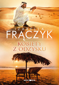 Kobiety z odzysku - TOM 1 - Izabella Frączyk - ebook + książka