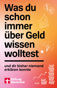 Was du schon immer über Geld wissen wolltest - Clemens Schömann-Finck - ebook