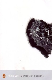 Moments of Reprieve - Primo Levi - książka