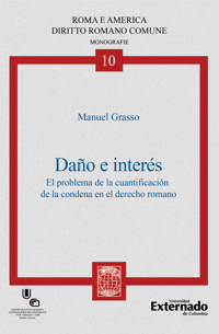 Daño e interés - Manuel Grasso - ebook