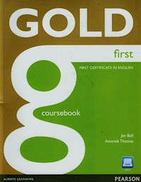 Gold first certificate in English Coursebook + CD - Bell Jan, Thomas Amanda - książka