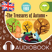 The Treasures of Autumn. The Adventures of Fenek - Magdalena Gruca - audiobook