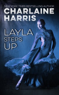 Layla Steps Up - Charlaine Harris - ebook