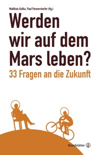 Werden wir auf dem Mars leben? -  - ebook