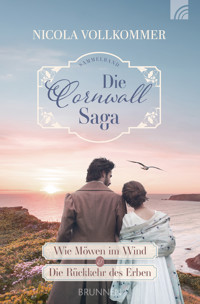 Die Cornwall-Saga - Nicola Vollkommer - ebook