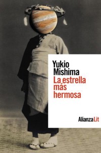 La estrella más hermosa - Mishima Yukio - ebook