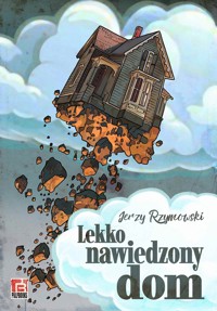 Lekko nawiedzony dom - Jerzy Rzymowski - ebook + audiobook