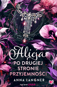 Alicja po drugiej stronie przyjemności - Anna Langner - ebook + audiobook + książka