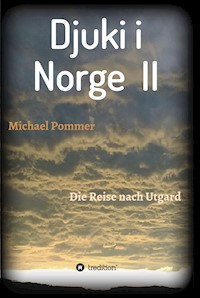 Djuki i Norge  II - Michael Pommer - ebook