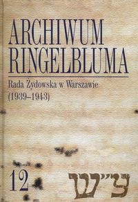 Archiwum Ringelbluma Tom 12 -  - książka