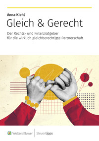 Gleich & Gerecht - Anna Kiehl - ebook