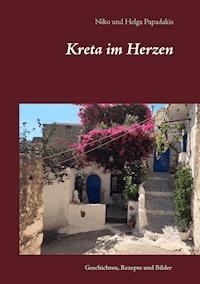 Kreta im Herzen - Niko Papadakis - ebook